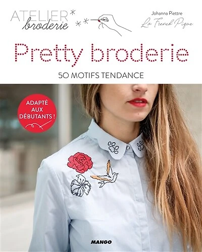 Pretty broderie: 50 motifs tendance