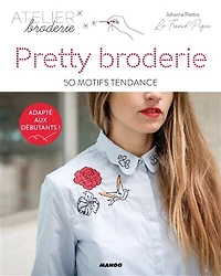 Pretty broderie: 50 motifs tendance