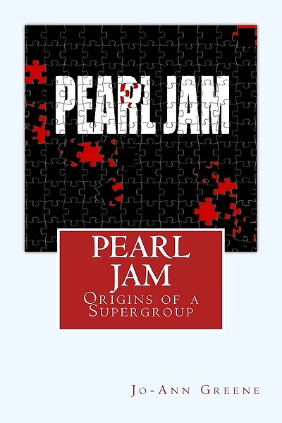 Pearl Jam: The Origins of a Supergroup