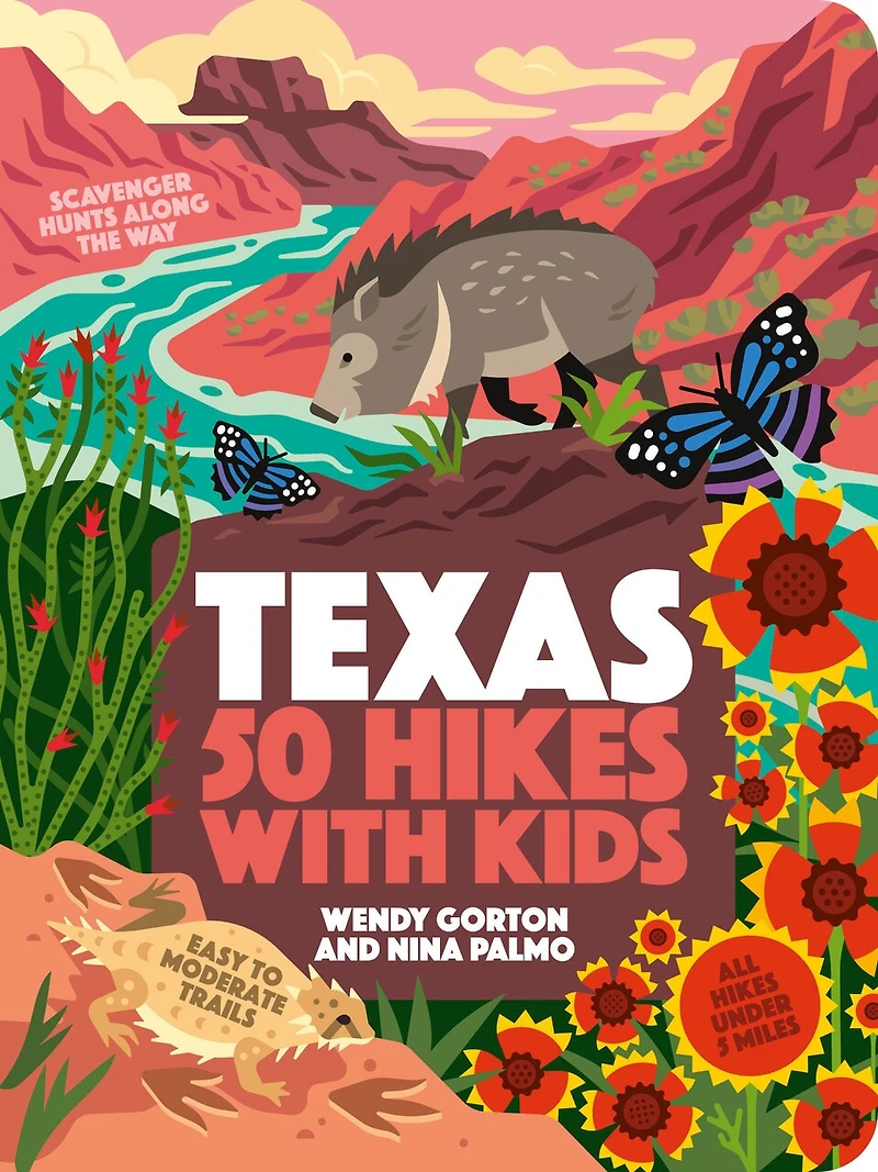50 Hikes with Kids Texas