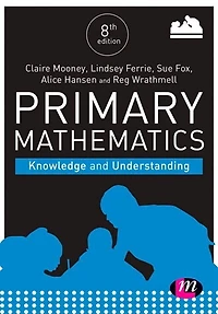 PRIMARY MATHEMATICS: KNOWLEDGE AND UNDERSTANDING