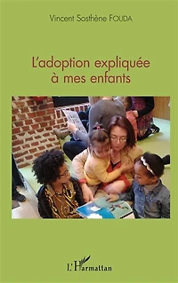 Adoption expliquée à mes enfannts L'