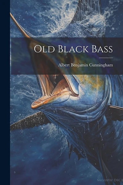 Old Black Bass
