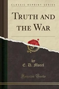 Truth and the War (Classic Reprint)