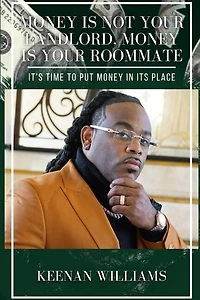 Money is Not Your Landlord, Roommate: It's Time to Put Its Place