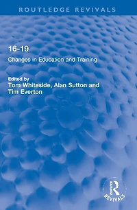 16-19: Changes Education and Training