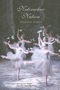 Nutcracker Nation: How An Old World Ballet Became A Christmas Tradition The New