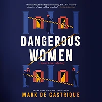 Dangerous Women