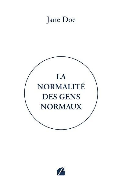 La normalité des gens normaux