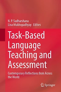Task-Based Language Teaching and Assessment: Contemporary Reflections from Across the World