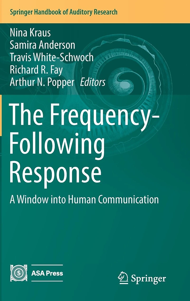 The Frequency-Following Response: A Window into Human Communication