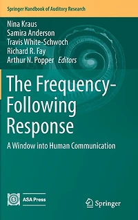 The Frequency-Following Response: A Window into Human Communication