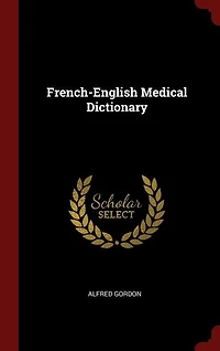 French-English Medical Dictionary