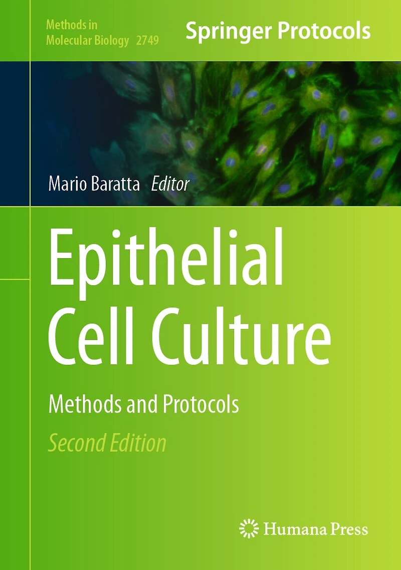 Epithelial Cell Culture: Methods and Protocols