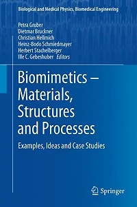 Biomimetics - Materials, Structures and Processes: Examples, Ideas Case Studies