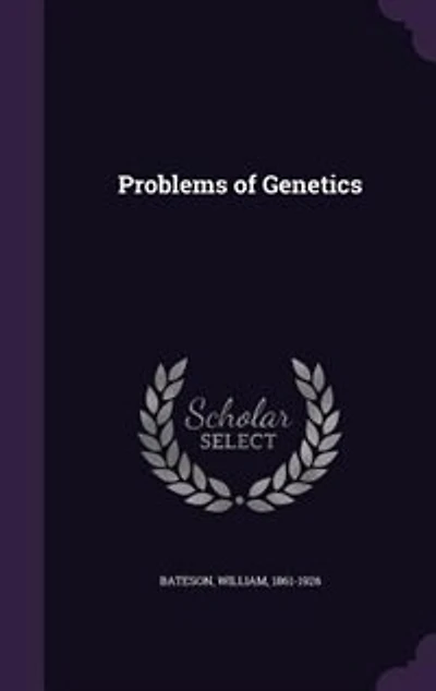 Problems of Genetics