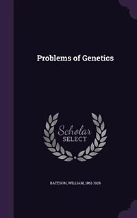 Problems of Genetics