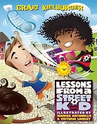 Lessons From a Street Kid