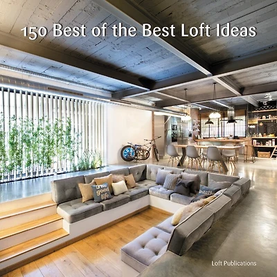 150 Best of the Loft Ideas