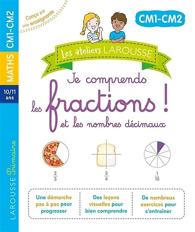 Je comprends les fractions CM1, CM2