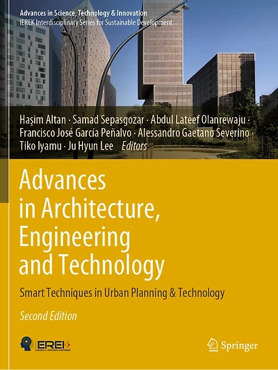 Advances in Architecture, Engineering and Technology: Smart Techniques in Urban Planning and Technology