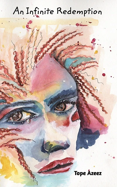 An Infinite Redemption: For those who find healing through words