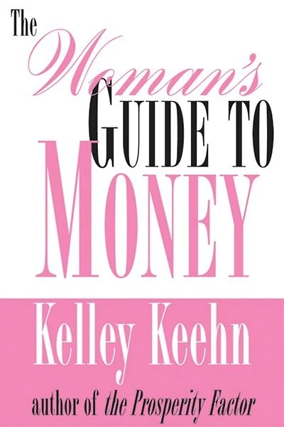 The Woman's Guide to Money
