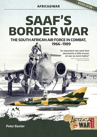 Saaf's Border War: The South African Air Force in Combat 1966-89