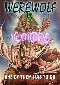 Werewolf VS Vampire