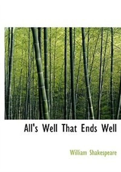 All's Well That Ends Well