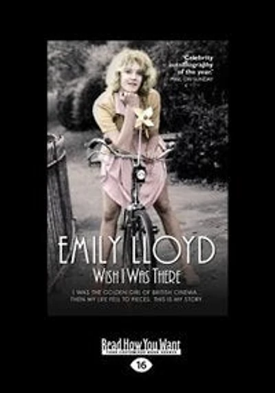 Wish I Was There: I Was the Golden Girl of British Cinema ...Then My Life Fell to Pieces. This is My Story. (Large Pr