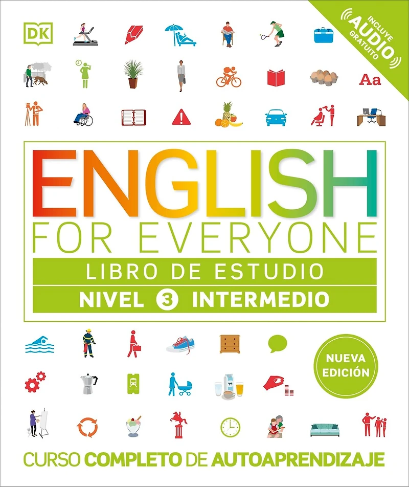 English for Everyone Nivel 3 Intermedio: Libro de estudio: Edición en español