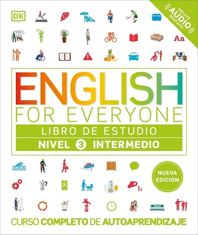 English for Everyone Nivel 3 Intermedio: Libro de estudio: Edición en español