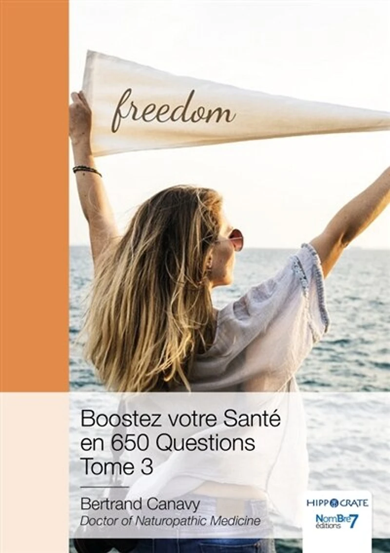 Boostez votre Santé en 650 Questions: Tome 3
