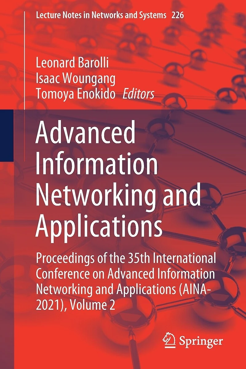 Advanced Information Networking and Applications: Proceedings of the 35th International Conference on Applications (AINA-2021