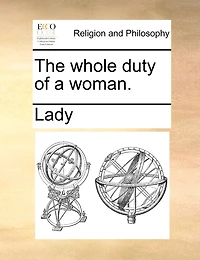 The Whole Duty of a Woman