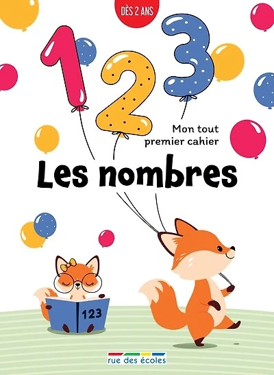Les nombres: mon tout premier cahier