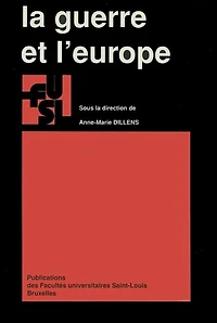 La guerre et l’Europe