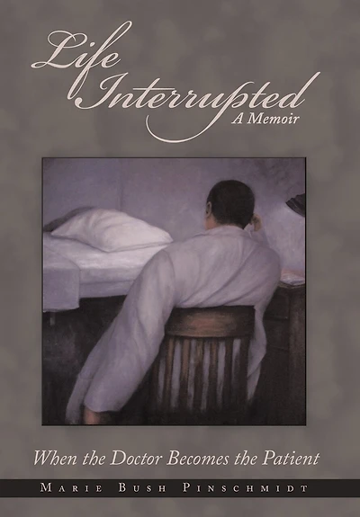 Life Interrupted: When The Doctor Becomes Patient