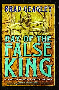 Day of the False King: A Novel Murder Ancient Babylon