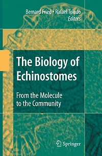 the Biology of Echinostomes: From Molecule to Community