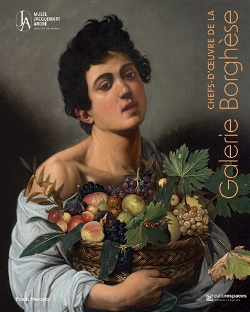 Chefs-d'oeuvre de la Galerie Borghèse : exposition, Paris, Musée Jacquemart-André, du 6 septembre 2024 au 5 janvier 2025: exposition, Paris, Musée Jacquemart-André, du 6 septembre 2024 au 5 janvier 2025