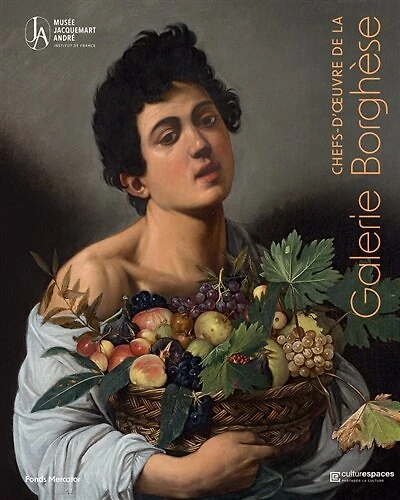 Chefs-d'oeuvre de la Galerie Borghèse : exposition, Paris, Musée Jacquemart-André, du 6 septembre 2024 au 5 janvier 2025: exposition, Paris, Musée Jacquemart-André, du 6 septembre 2024 au 5 janvier 2025
