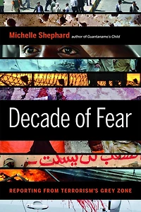 Decade of Fear: Reporting from Terrorism's Grey Zone