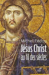 Jésus-Christ au fil des siècles: une histoire de la christologie