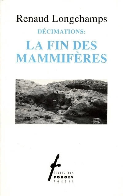 La fin des mammifères
