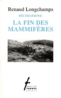 La fin des mammifères
