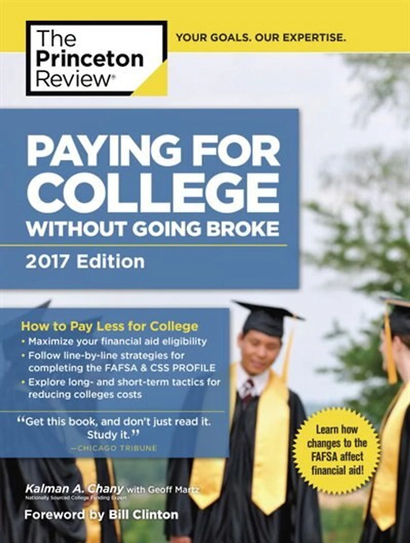 Paying for College, 2026: Everything You Need to Maximize Financial Aid and Afford College