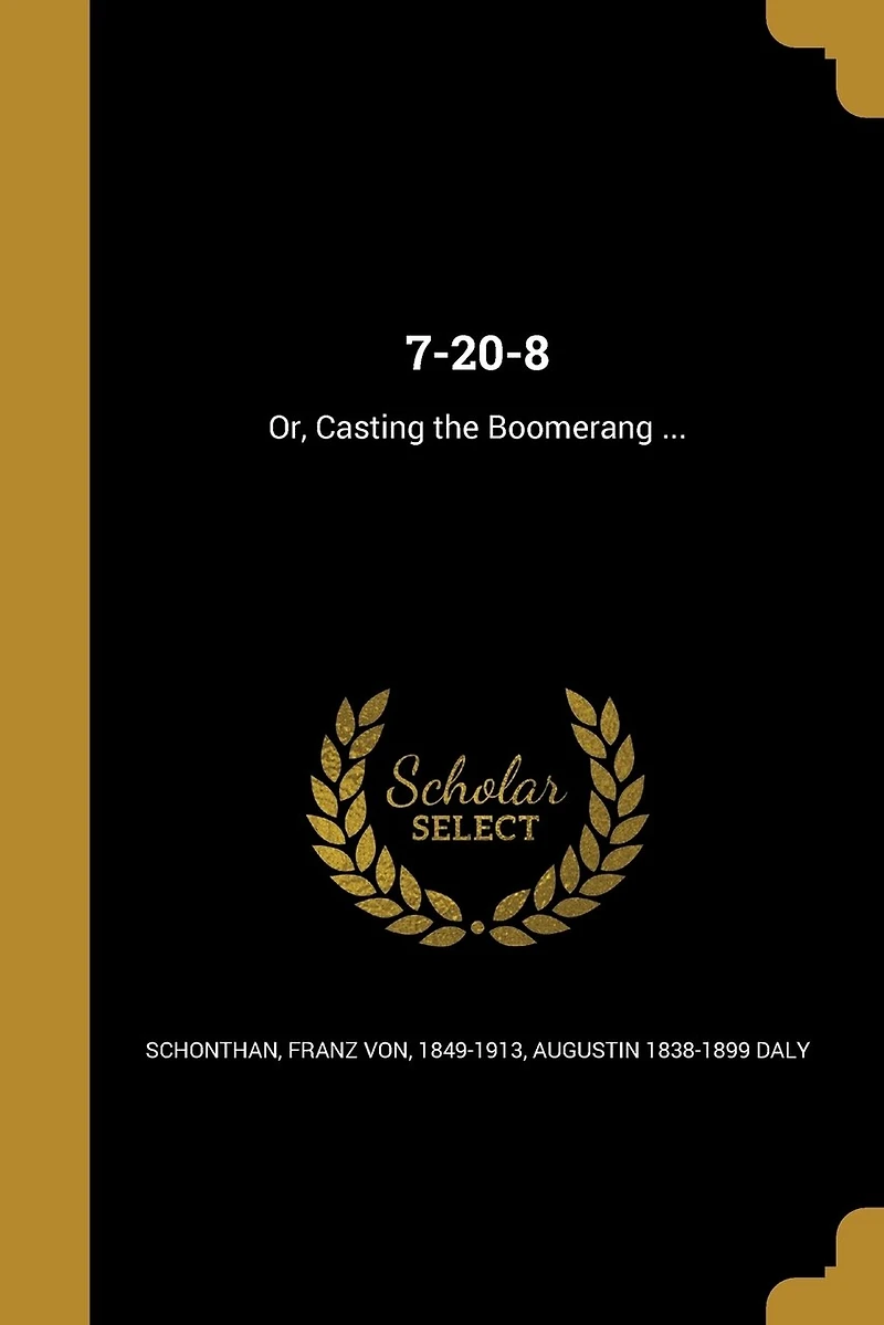 7-20-8: Or, Casting the Boomerang ...