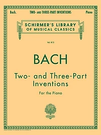 15 Two- and Three-Part Inventions: Schirmer Library of Classics Volume 813